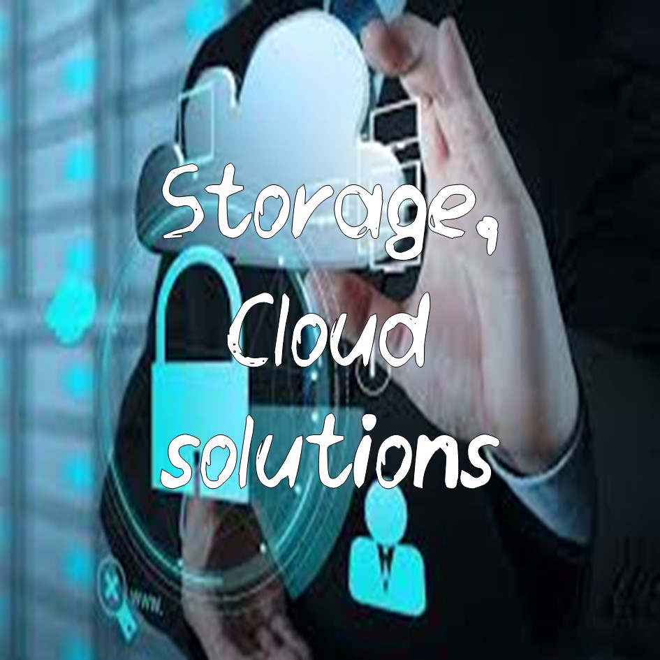 Storage, Cloud solutions
